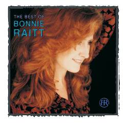 Bonnie Raitt : The Best of Bonnie Raitt
